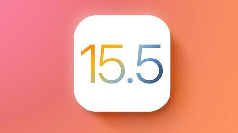 苹果iOS 15.5正式版发布：支持第三方支付